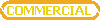 COMMERCIAL